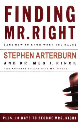 Finding Mr. Right PB - Stephen Arterburn/Meg J Rinck